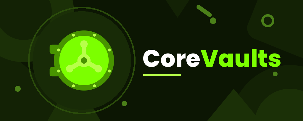 CoreVaults banner